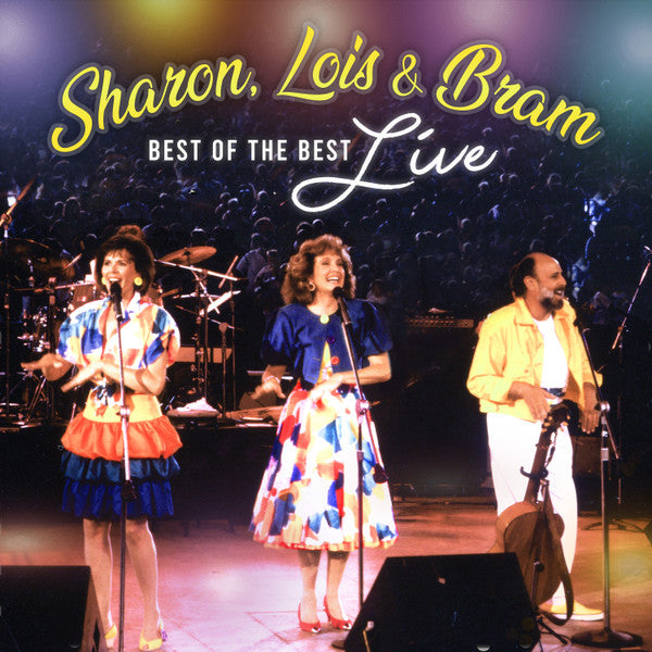 SHARON, LOIS & BRAM - BEST OF THE BEST LIVE