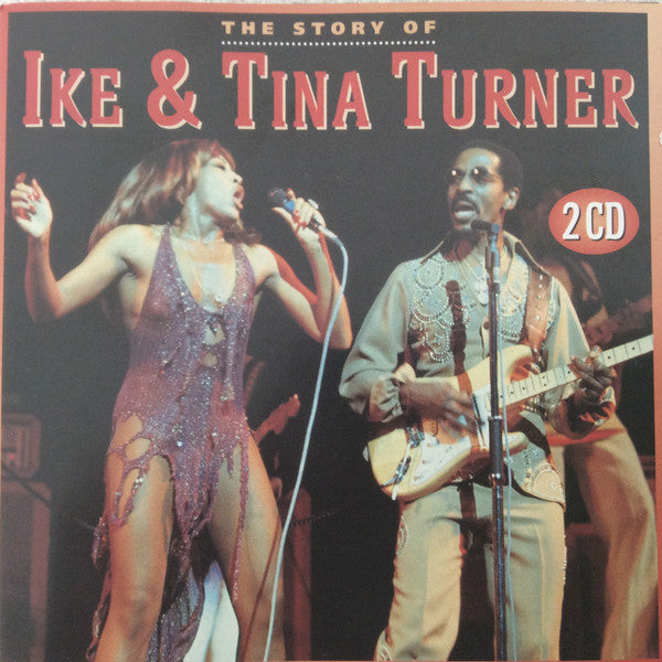 TURNER, IKE & TINA - STORY OF