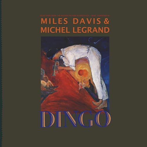 MILES DAVIS & MICHEL LEGRAND - DINGO: SELECTIONS FROM THE MOTION PICTURE SOUNDTRACK (CD)