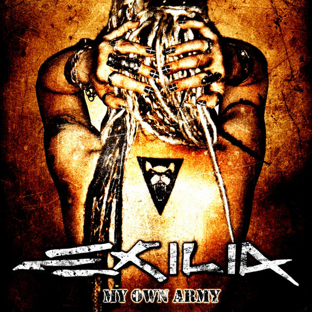 EXILIA - MY OWN ARMY
