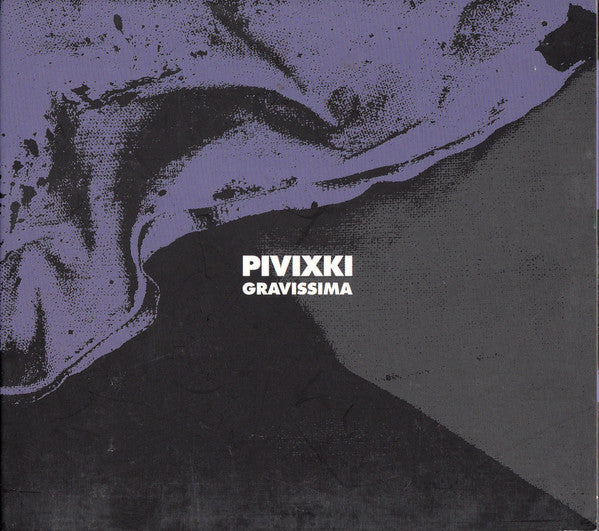 PIVIXKI - GRAVISSIMA