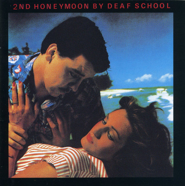 DEAF SCHOOL - 2ND HONEYMOON