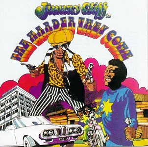 CLIFF, JIMMY - HARDER THEY COME