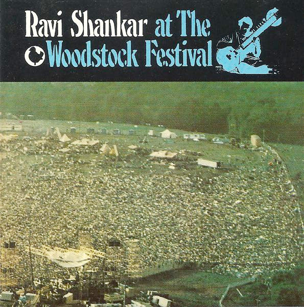 SHANKAR, RAVI - AT THE WOODSTOCK FESTIVAL