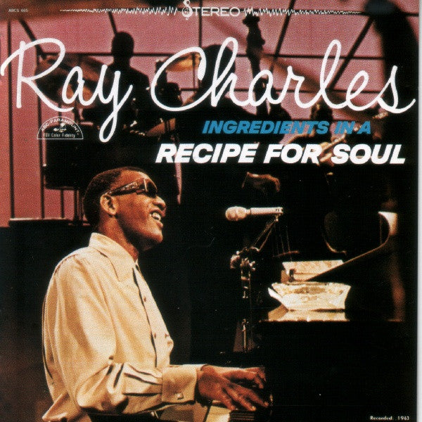 CHARLES, RAY - INGREDIENTS IN A RECIPE FOR SOUL