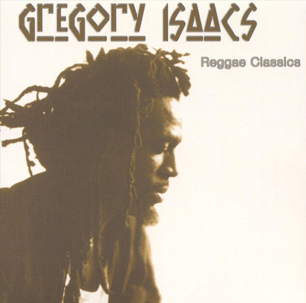 ISAACS, GREGORY - REGGAE CLASSICS