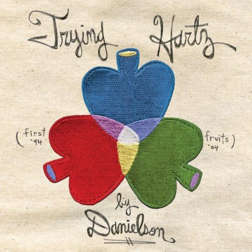DANIELSON - TRYING HARTZ