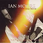 MOORE, IAN - LIVE FROM AUSTIN