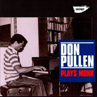 PULLEN, DON - PLAYS MONK