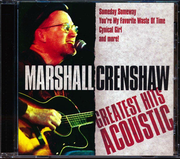 CRENSHAW, MARSHALL - GREATEST HITS ACOUSTIC