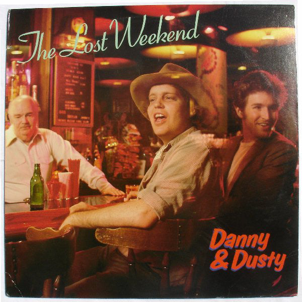 DANNY & DUSTY - LOST WEEKEND