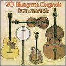 VARIOUS - 20 BLUEGRASS ORIGINALS