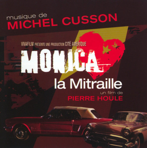 CUSSON, MICHEL - MONICA LA MITRAILLE