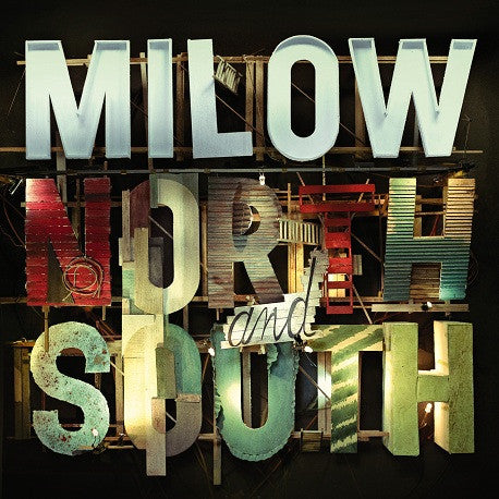 MILOW - NORTH & SOUTH
