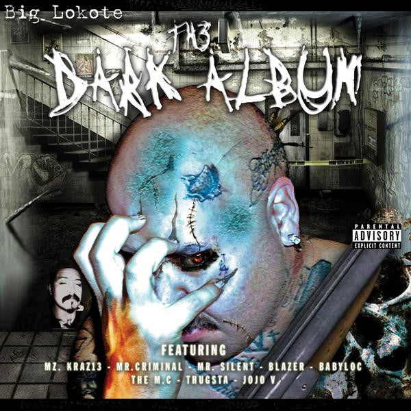 BIG LOKOTE - DARK ALBUM
