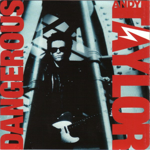TAYLOR, ANDY - DANGEROUS