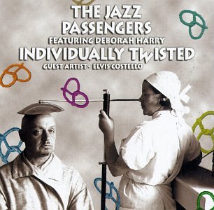 JAZZ PASSENGERS - INDIVIDUALLY TWISTED