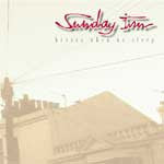 SUNDAY INN - HEROES WHEN WE SLEEP