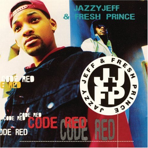 DJ JAZZY JEFF & FRESH PRINCE - CODE RED