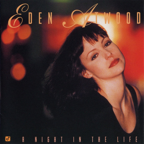 ATWOOD, EDEN - A NIGHT IN THE LIFE