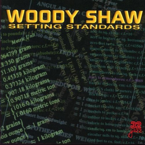 SHAW, WOODY - SETTING STANDARDS (REISSUE)