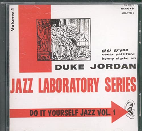 JORDAN, DUKE - DO IT YOURSELF JAZZ