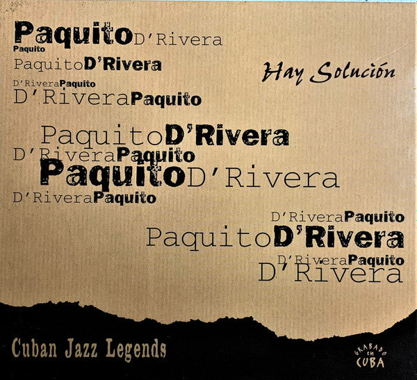 D'RIVERA, PAQUITO - HAY SOLUCION