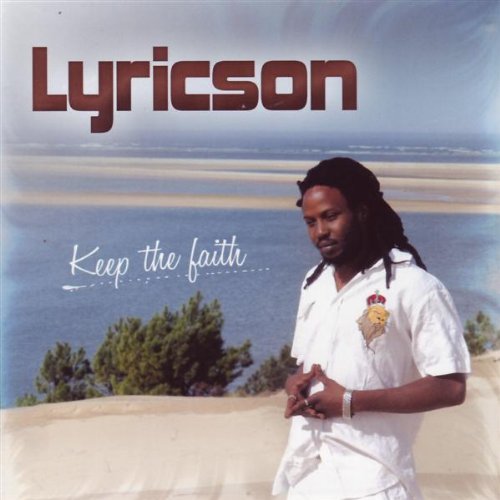LYRICSON - KEEP THE FAITH