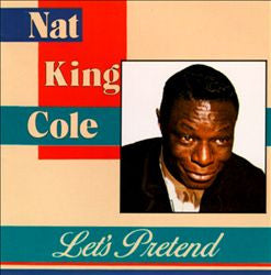 COLE, NAT KING - LET'S PRETEND