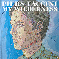 FACCINI, PIERS - MY WILDERNESS
