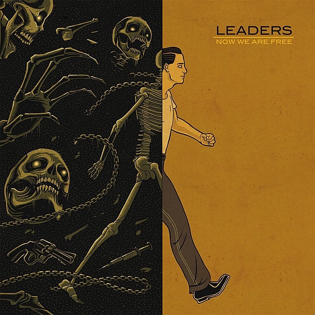 LEADERS - NOW WE ARE FREE