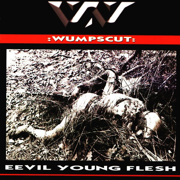 WUMPSCUT - EEVIL YOUNG FLESH