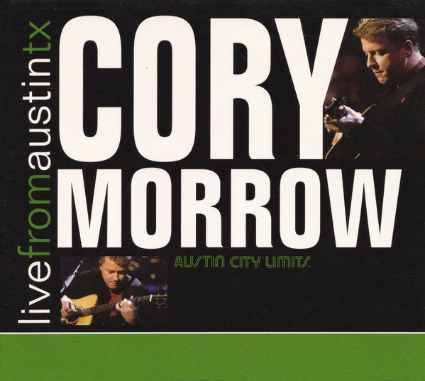 MORROW, CORY - LIVE FROM AUSTIN TX
