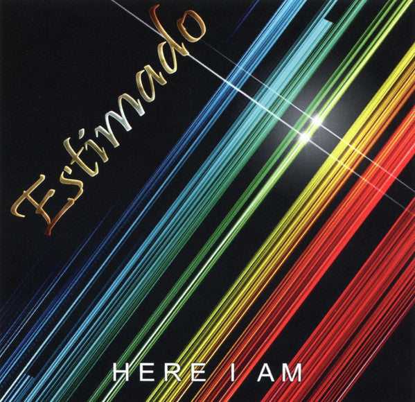 ESTIMADO - HERE I AM