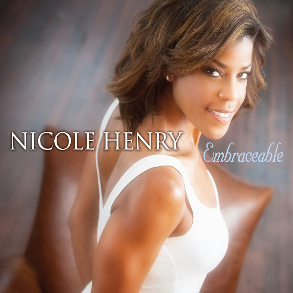 HENRY, NICOLE - EMBRACEABLE