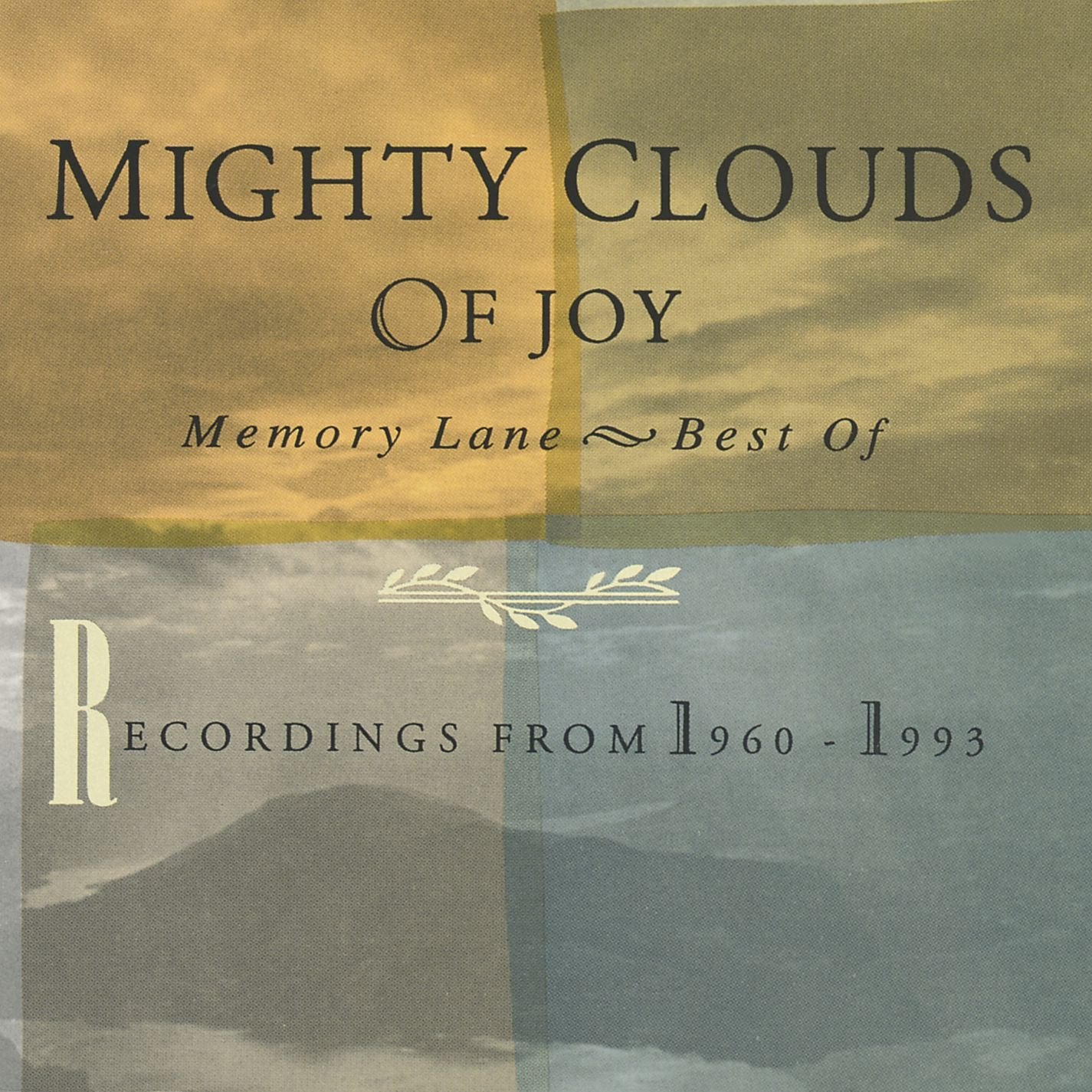 MIGHTY CLOUDS OF JOY - MEMORY LANE: BEST OF