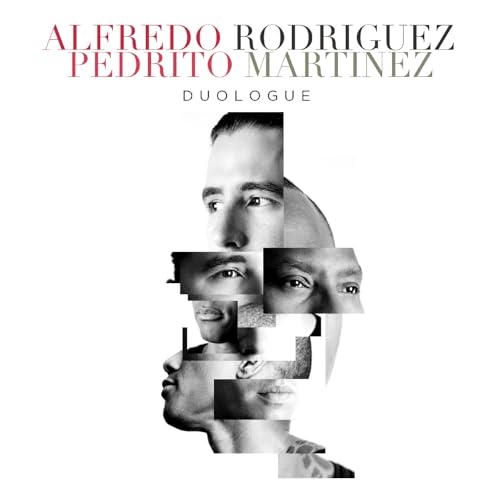 ALFREDO RODRIGUEZ, PEDRITO MARTINEZ - DUOLOGUE (CD)
