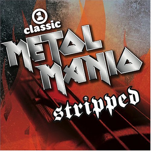 VH1 (VARIOUS) - V1 CLASSIC METAL MANIA STRIPP