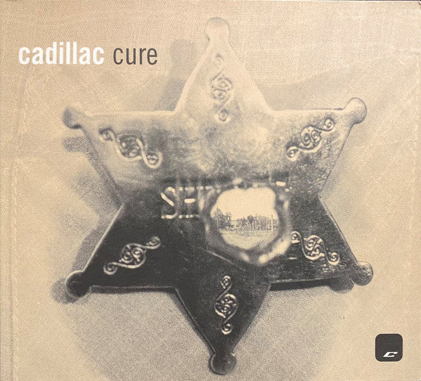 CADILLAC - CURE