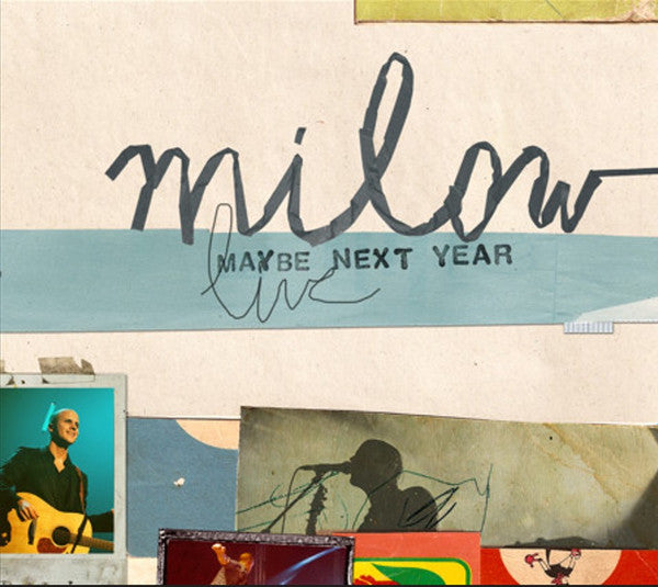 MILOW - MAYBE NEXT YEAR (LIVE W/DVD)