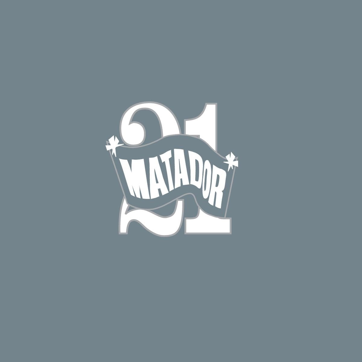 VARIOUS - MATADOR AT 21