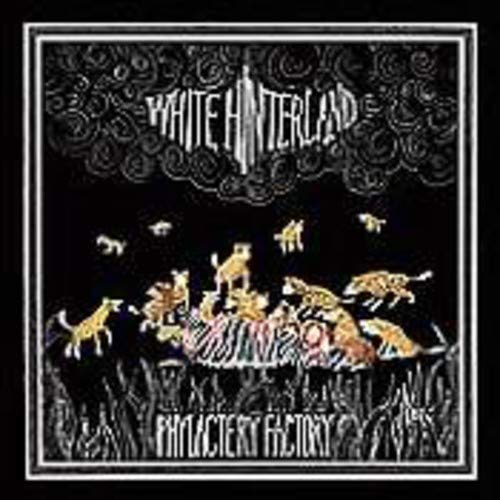 WHITE HINTERLAND - PHYLACTERY FACTORY