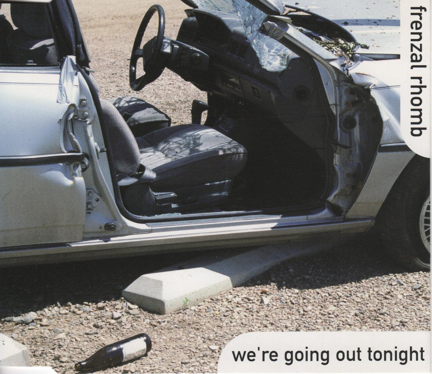 FRENZAL RHOMB - WE'RE GOING OUT TONIGHT