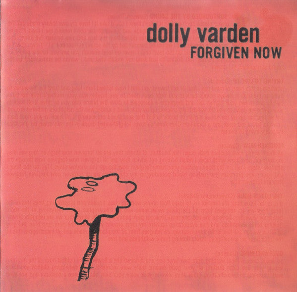 VARDEN, DOLLY - FORGIVEN NOW