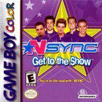 NSYNC: GET TO THE SHOW - GBC
