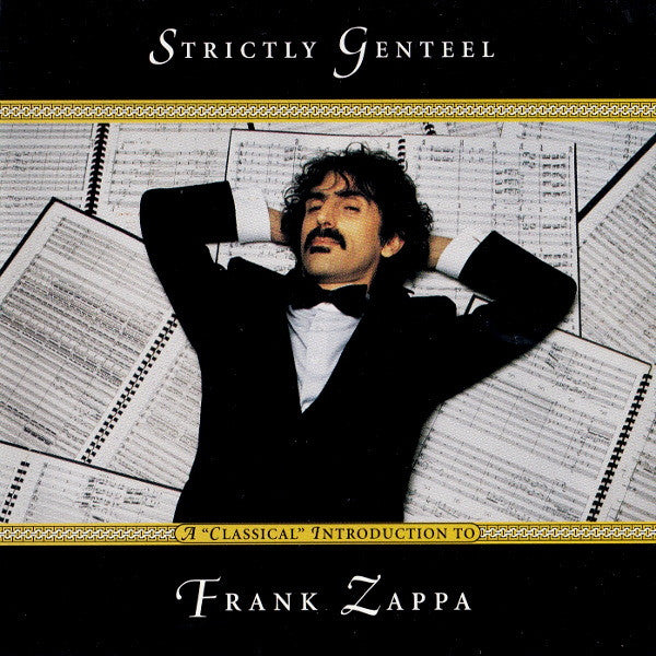 ZAPPA, FRANK - STRICTLY GENTEEL