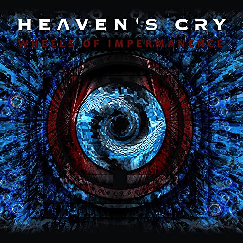 HEAVEN'S CRY - WHEELS OF IMPERMANENCE