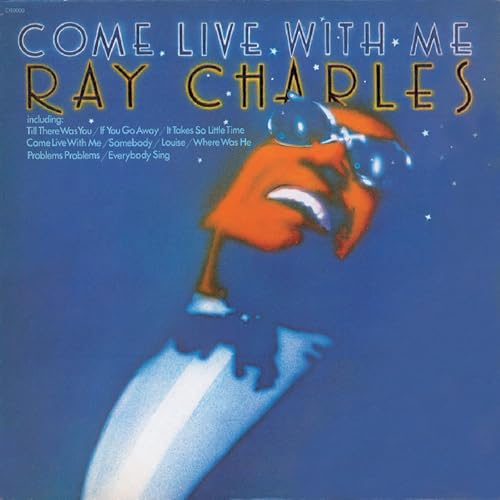 RAY CHARLES - COME LIVE WITH ME (CD)