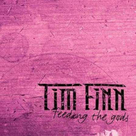 FINN, TIM (CROWDED HOUSE) - FEEDING THE GODS