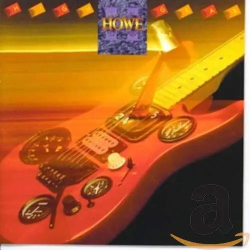 HOWE, GREG - HOWE 2: HIGH GEAR